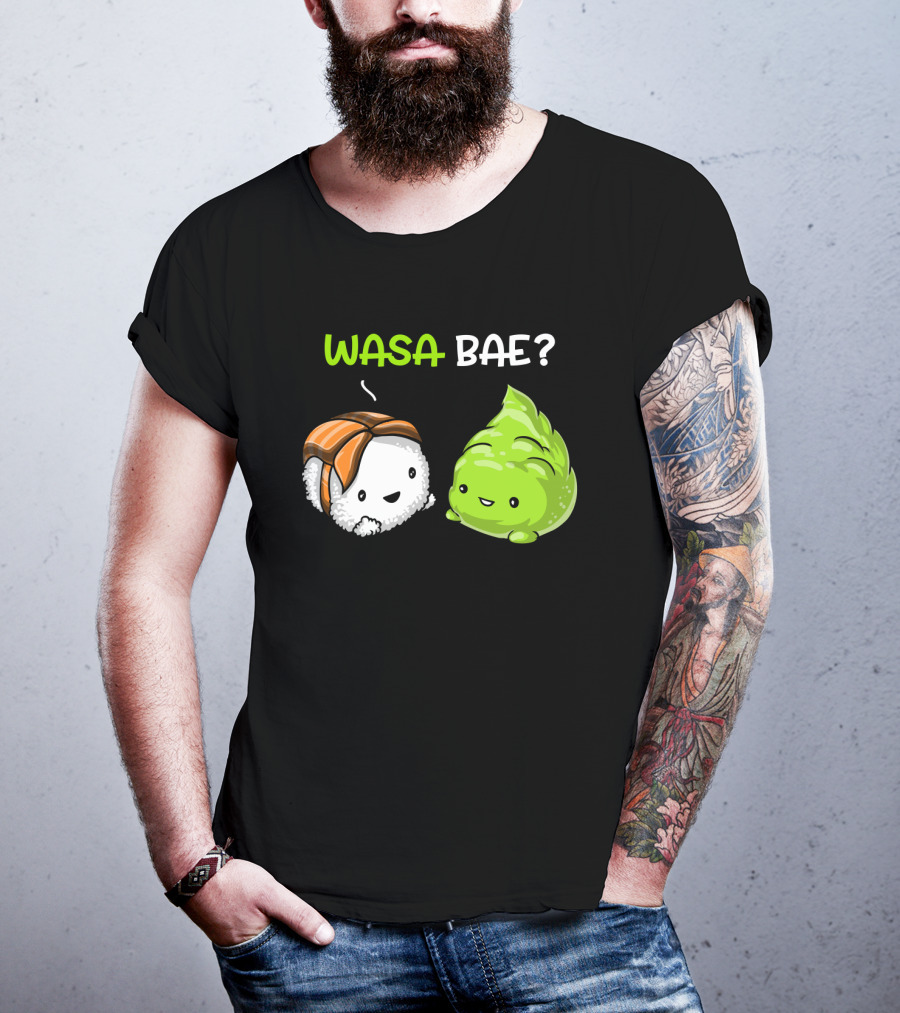 Wasa Bae Sushi Cute Wasabi Salmon Nigiri T-Shirt