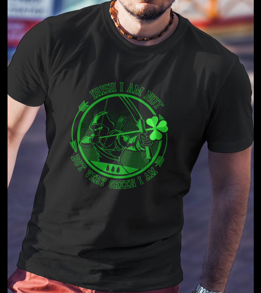 Irish I Am Not But Very Green I Am T-Shirt