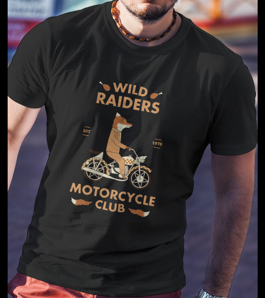 Wild Raiders Motorcycle Club Fantastic Mr. Fox Riding Since 1970 T-Shirt