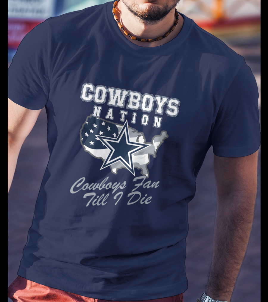 COWBOYS NATION Cowboys Fan Till I Die Star Map T-Shirt
