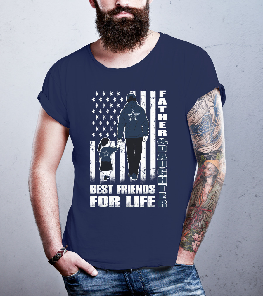 Father And Daughter Best Friends For Life With American Flag And Star T-Shirt