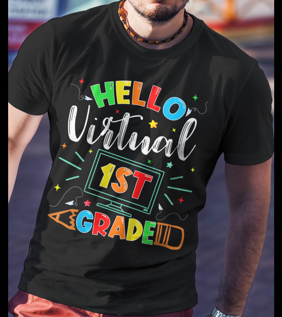 Hello Virtual 1st Grade Back To School Online Teaching T-Shirt