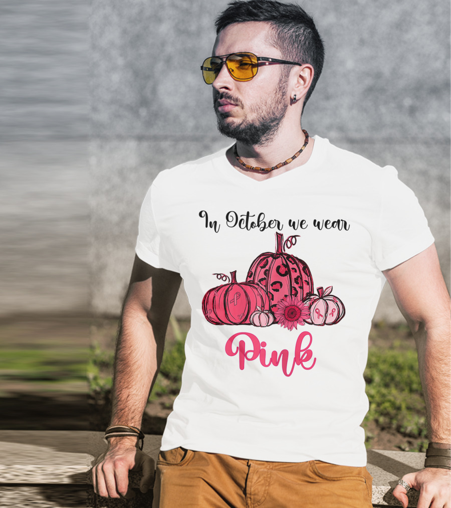 In October We Wear Pink Pumpkin Breast Cancer Awareness Halloween T-Shirt