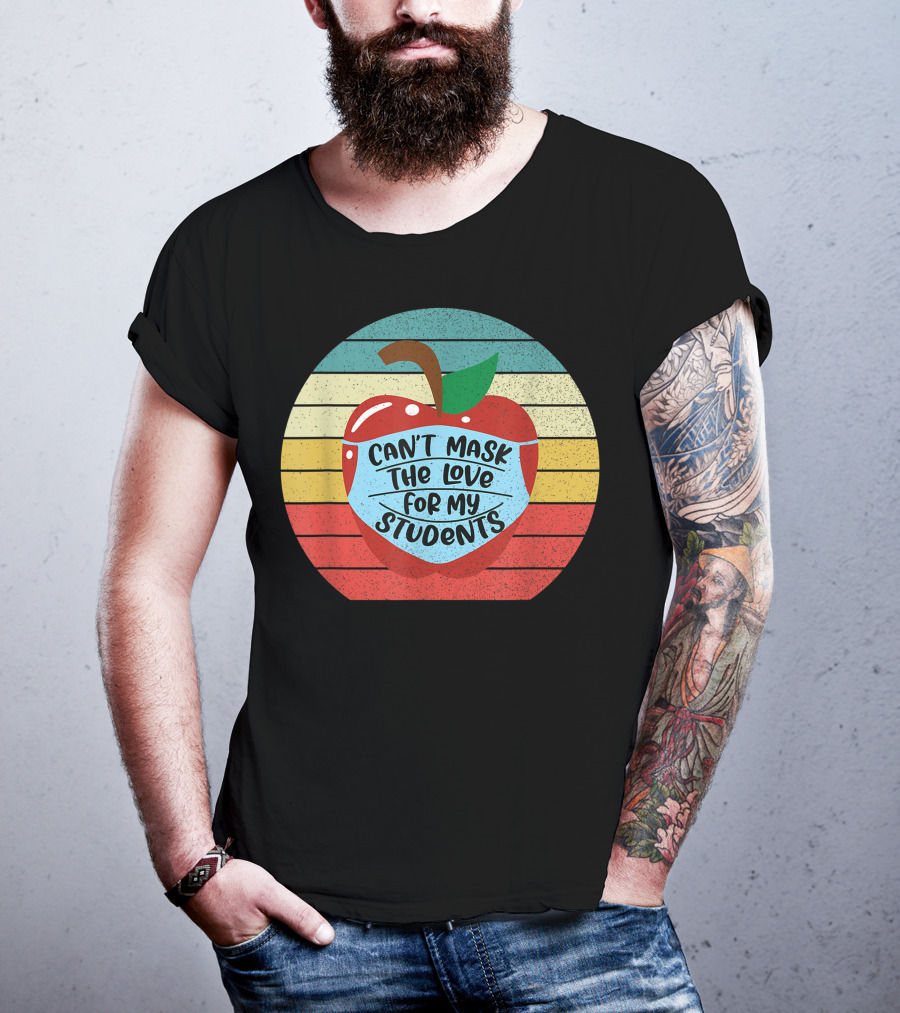 Can't Mask The Love For My Students Apple Mask Rainbow Stripes Retro T-Shirt