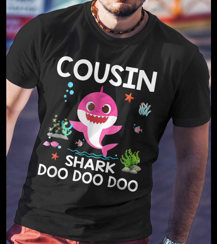 Cousin Shark Doo Doo Doo Funny Cousin Best Birthday With Underwater Sea Creatures And Pink Shark T-Shirt