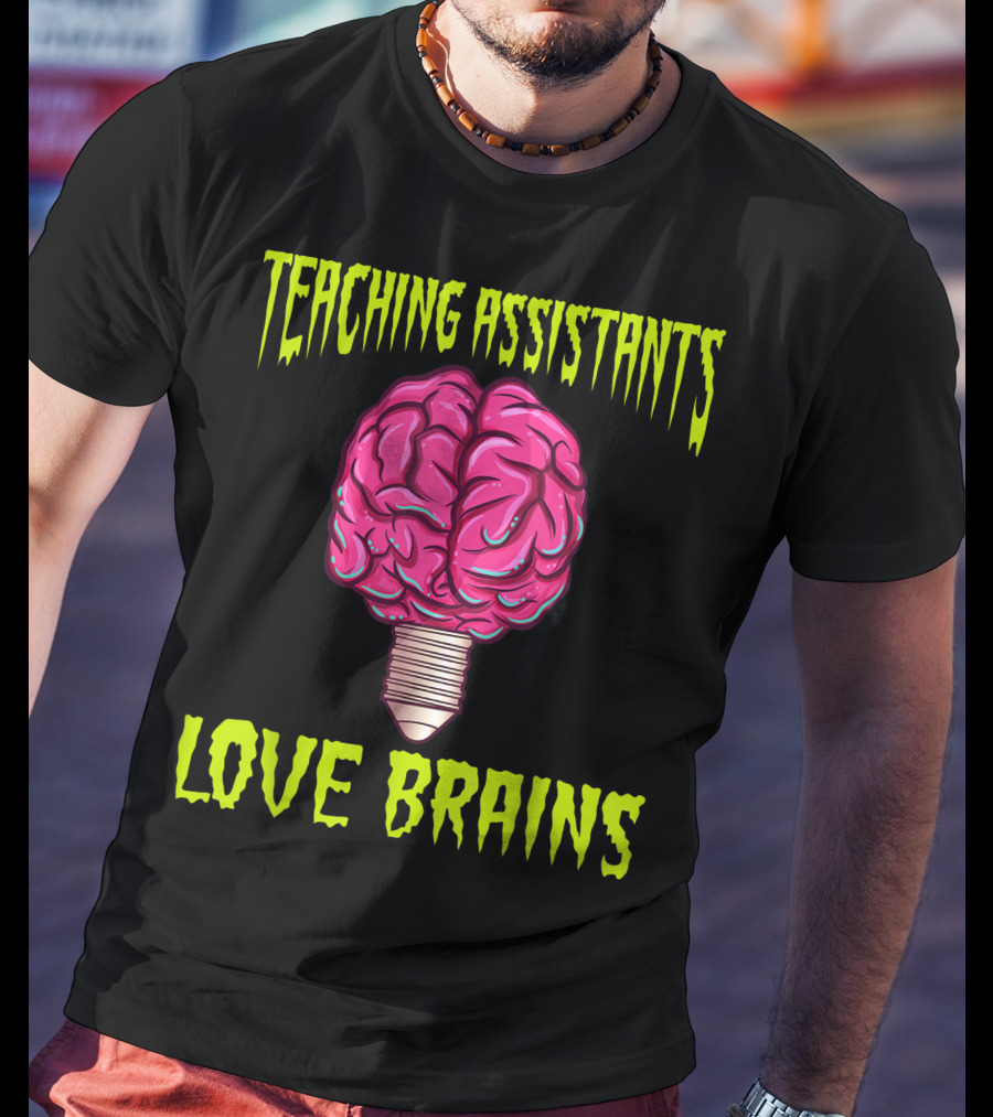 Teaching Assistants Love Brains Halloween Light Bulb T-Shirt