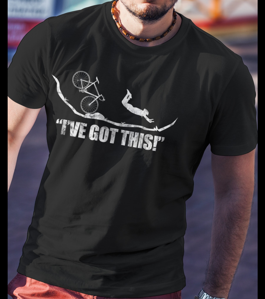 Mountain Bike MTB Biking Stunt Funny I've Got This Biker Basic Adventure T-Shirt