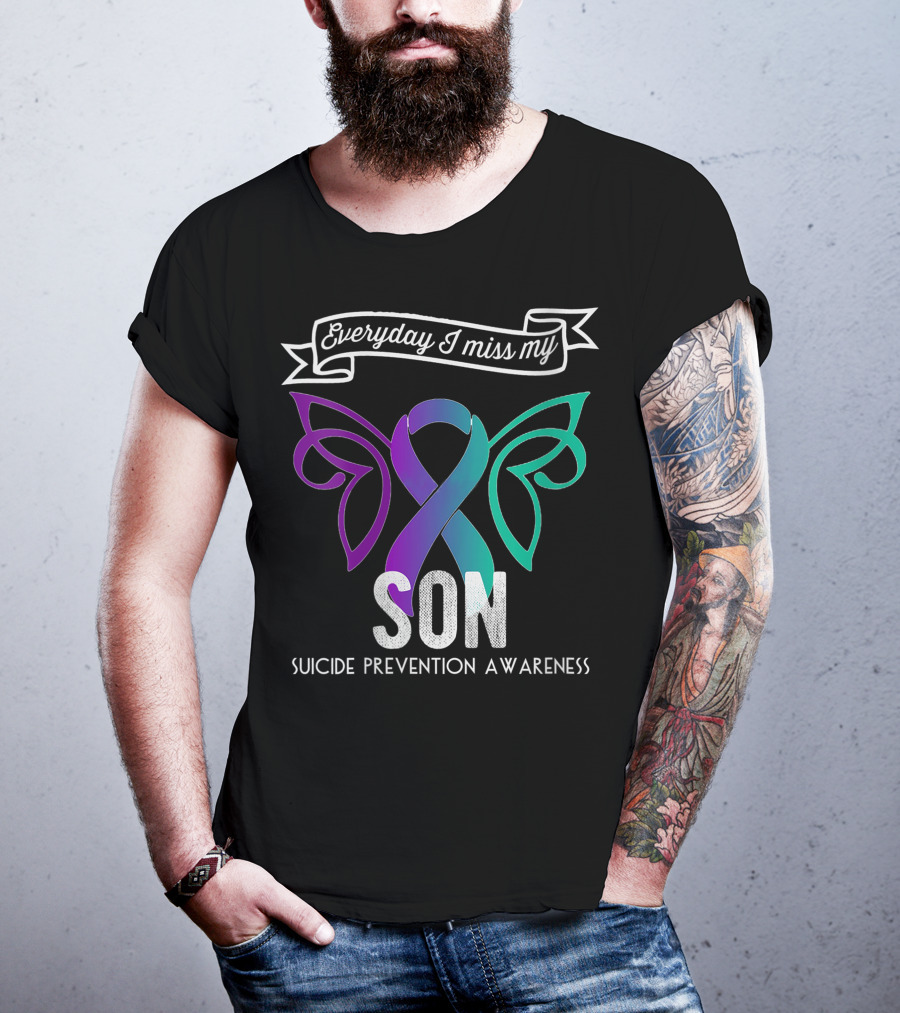 Everyday I Miss My Son Suicide Prevention Awareness Butterfly T-Shirt