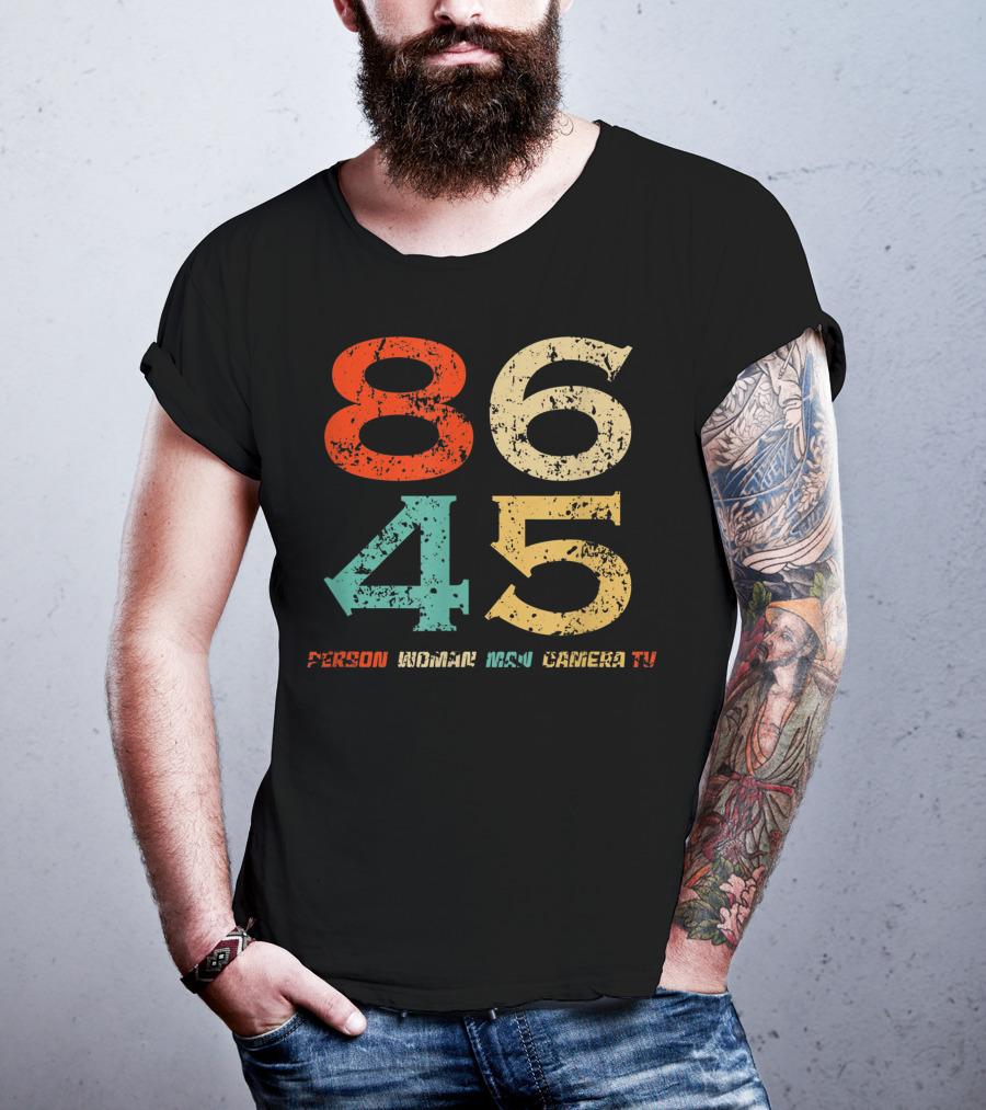 86 45 Person Woman Man Camera TV T-Shirt