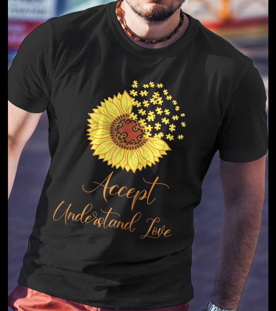 Sunflower Autism Awareness Month Accept Understand Love Puzzle Piece T-Shirt