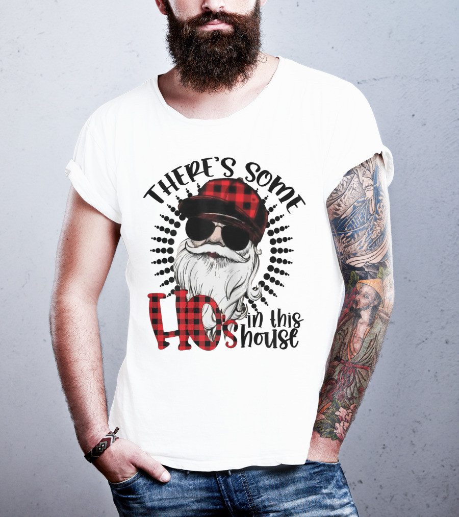 There's Some Hos In This House Funny Santa Claus Red Plaid Hat Sunglasses T-Shirt
