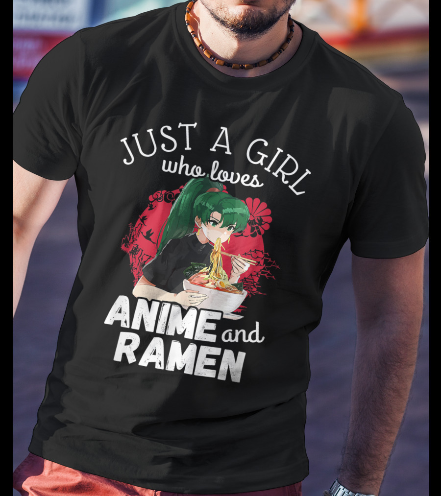 Just A Girl Who Loves Anime And Ramen Manga Aesthetic Japan Style Kawaii T-Shirt