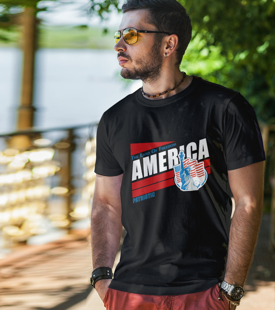 The Land Of Freedom America Patriotic Statue Of Liberty T-Shirt