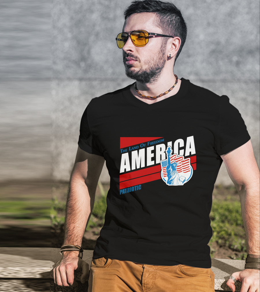 The Land Of Freedom America Patriotic Statue Of Liberty T-Shirt