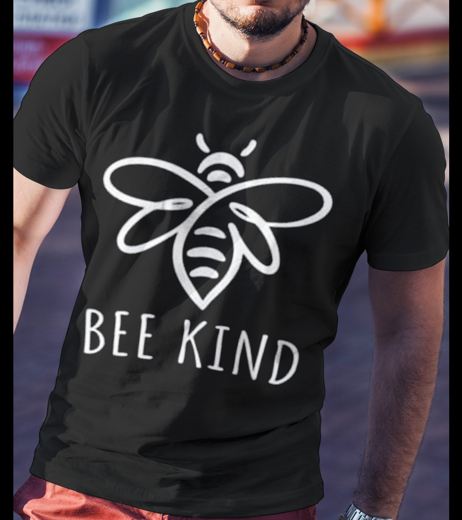 Bee Kind Save The Bees Design Kindness T-Shirt