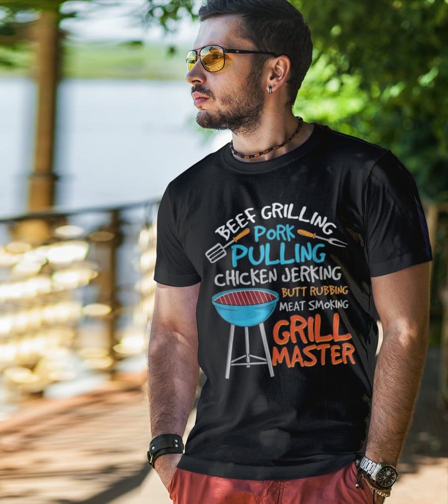Beef Grilling Pork Pulling Chicken Jerking Butt Rubbing Meat Smoking Grill Master T-Shirt