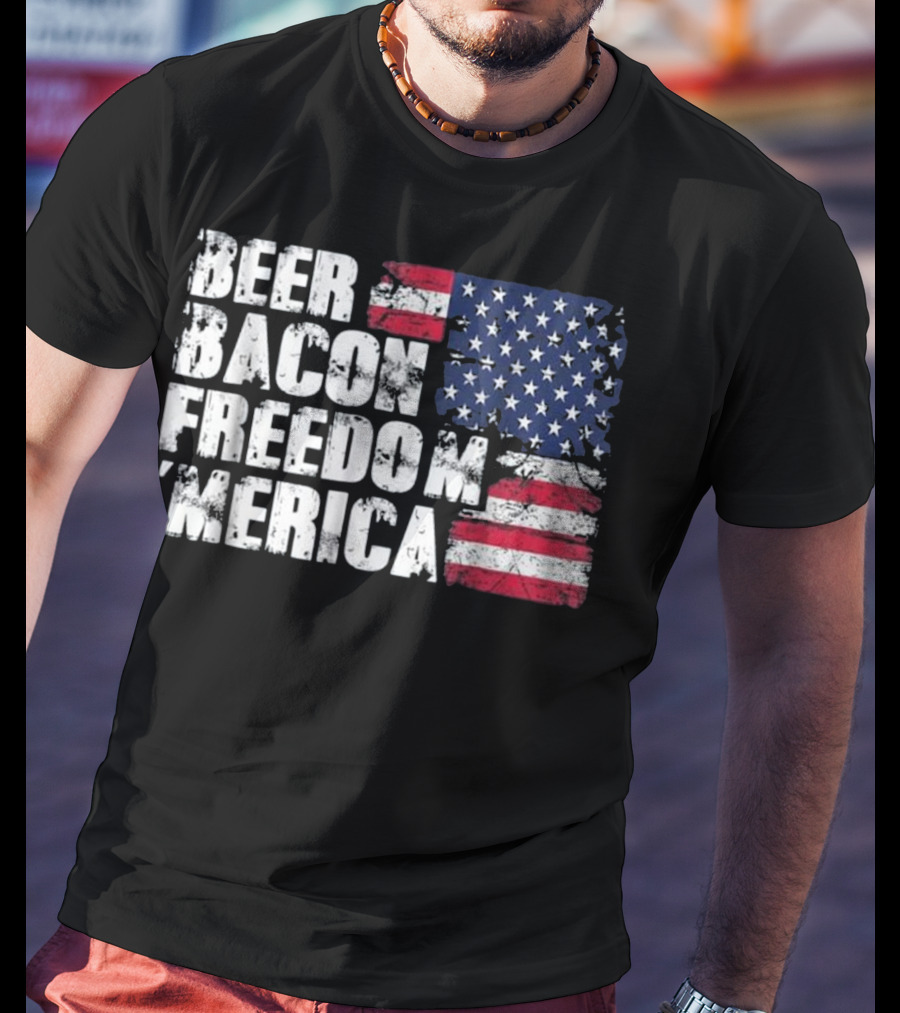 Beer Bacon Freedom Merica American Flag Patriotic T-Shirt