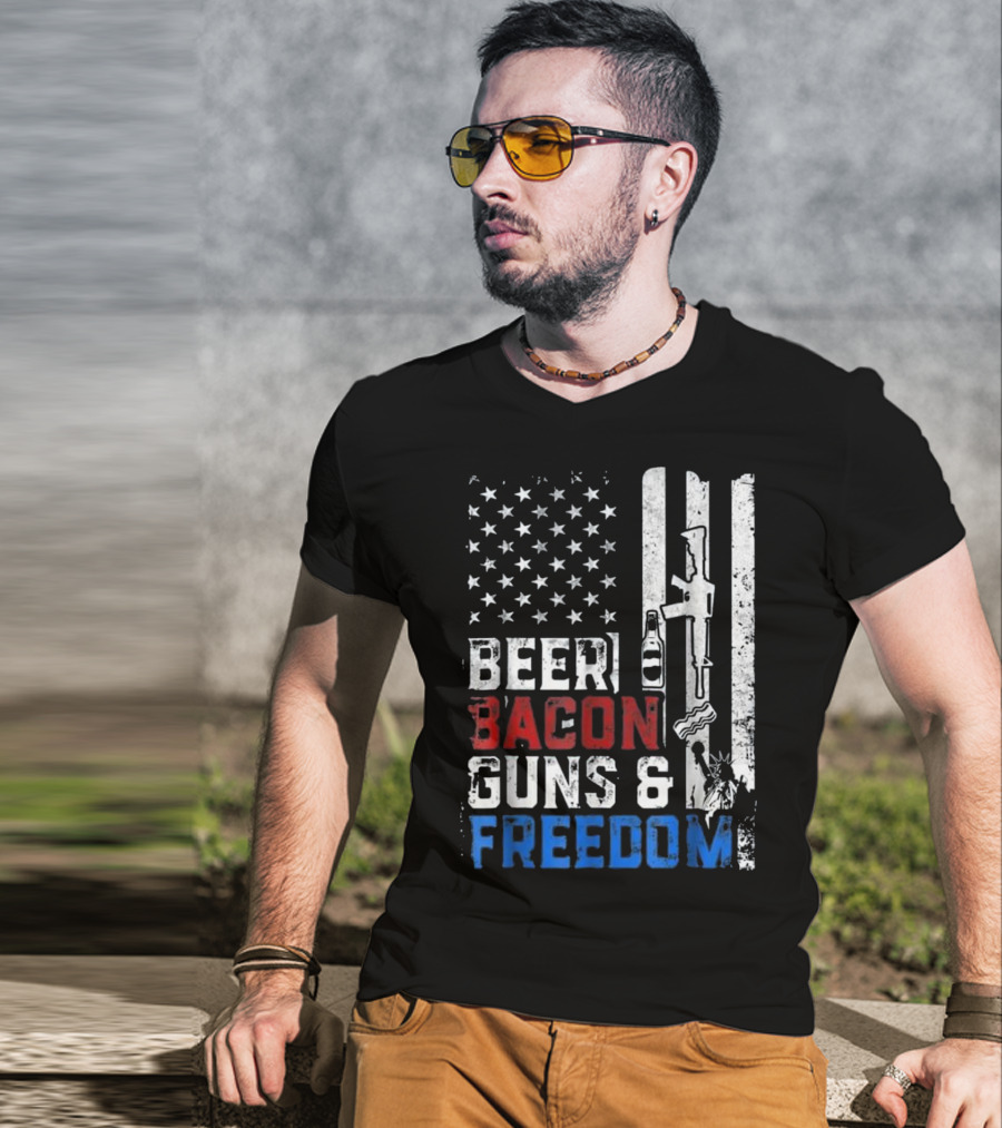 Beer Bacon Guns And Freedom American Flag With Rifle And Liberty Statue T-Shirt