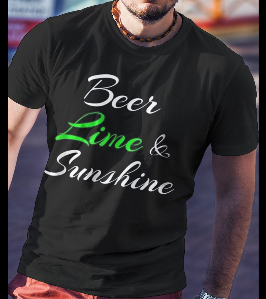 Beer Lime And Sunshine Script In Black And Green Contrast T-Shirt