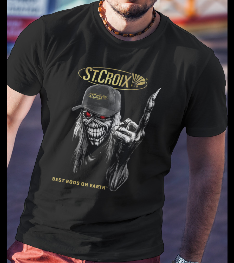 ST. CROIX Rod Best Rods On Earth T-Shirt