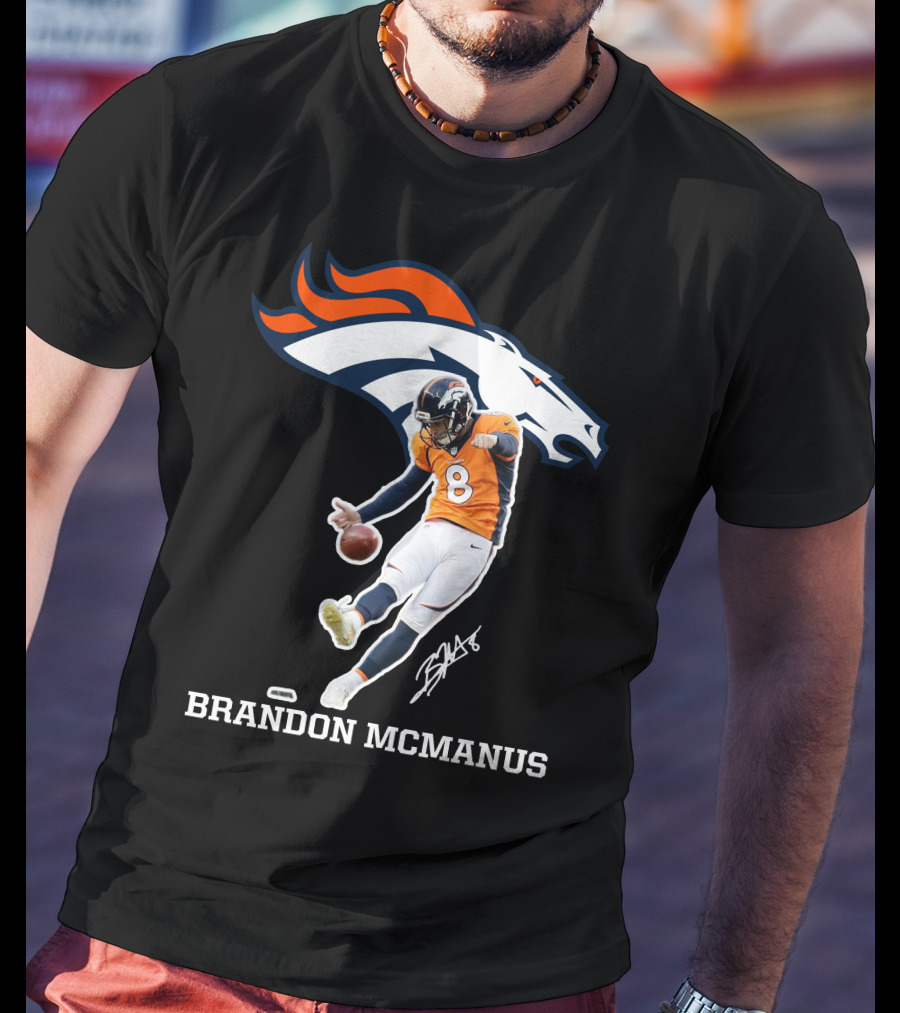Denver Broncos Brandon McManus Football Kick Signature T-Shirt