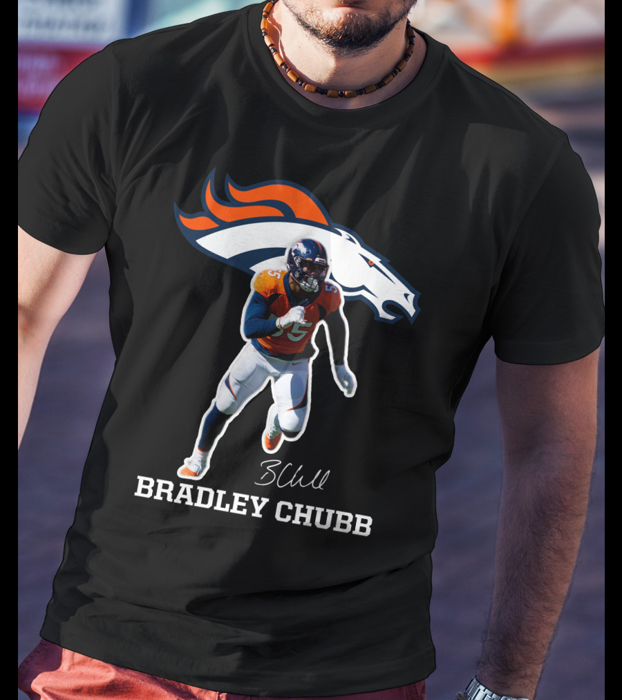 Bradley Chubb Denver Broncos Player Signature T-Shirt