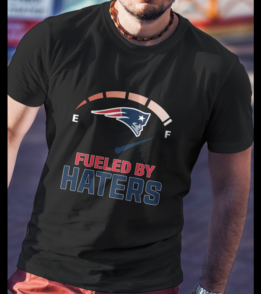 Fueled By Haters 01 New England Patriots Fuel Gauge T-Shirt