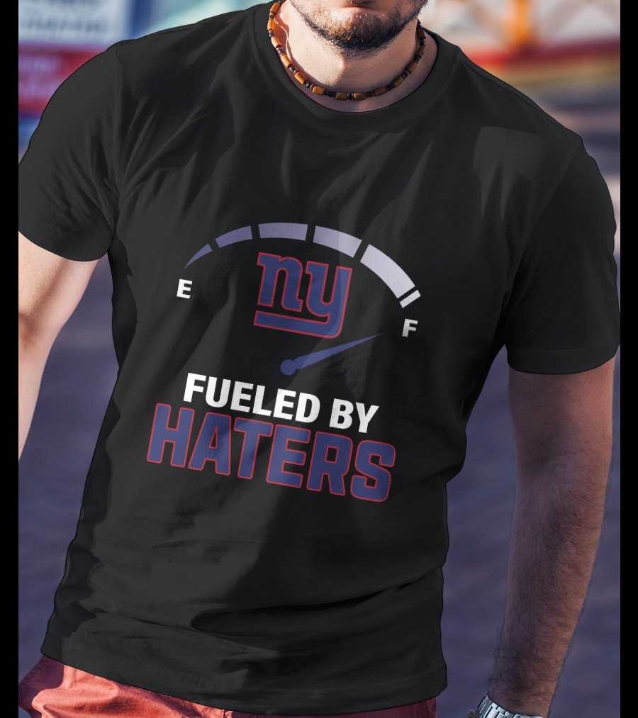 Fueled By Haters Ny Giants Fuel Gauge T-Shirt