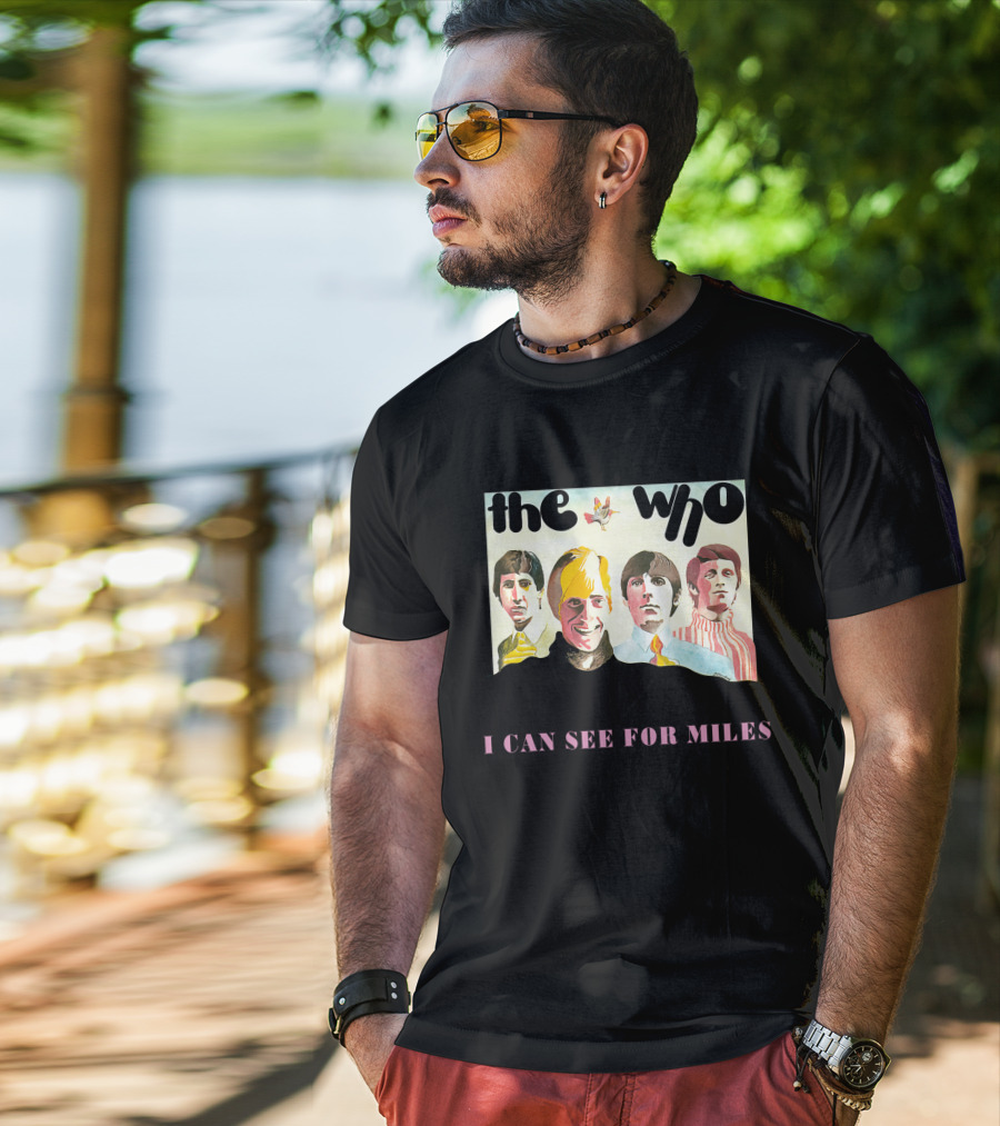 The Who I Can See For Miles T-Shirt
