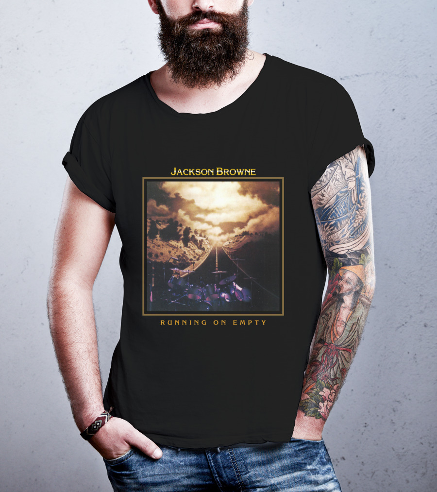 Jackson Browne Running On Empty Album Cover Scenic Road And Drum Set T-Shirt