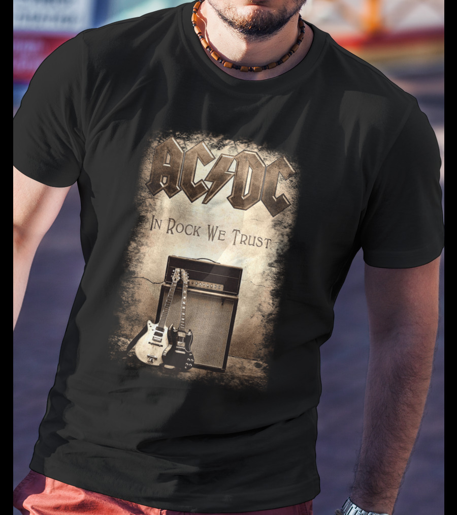 Acdc In Rock We Trust Electric Guitars Amplifier T-Shirt