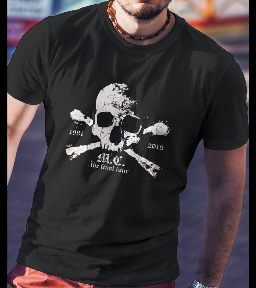 M.c. 1981 2015 The Final Tour Skull And Crossbones T-Shirt