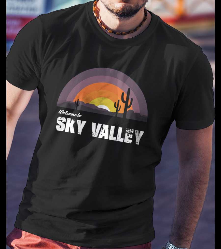 Welcome To Sky Valley Desert Sunset Scene T-Shirt