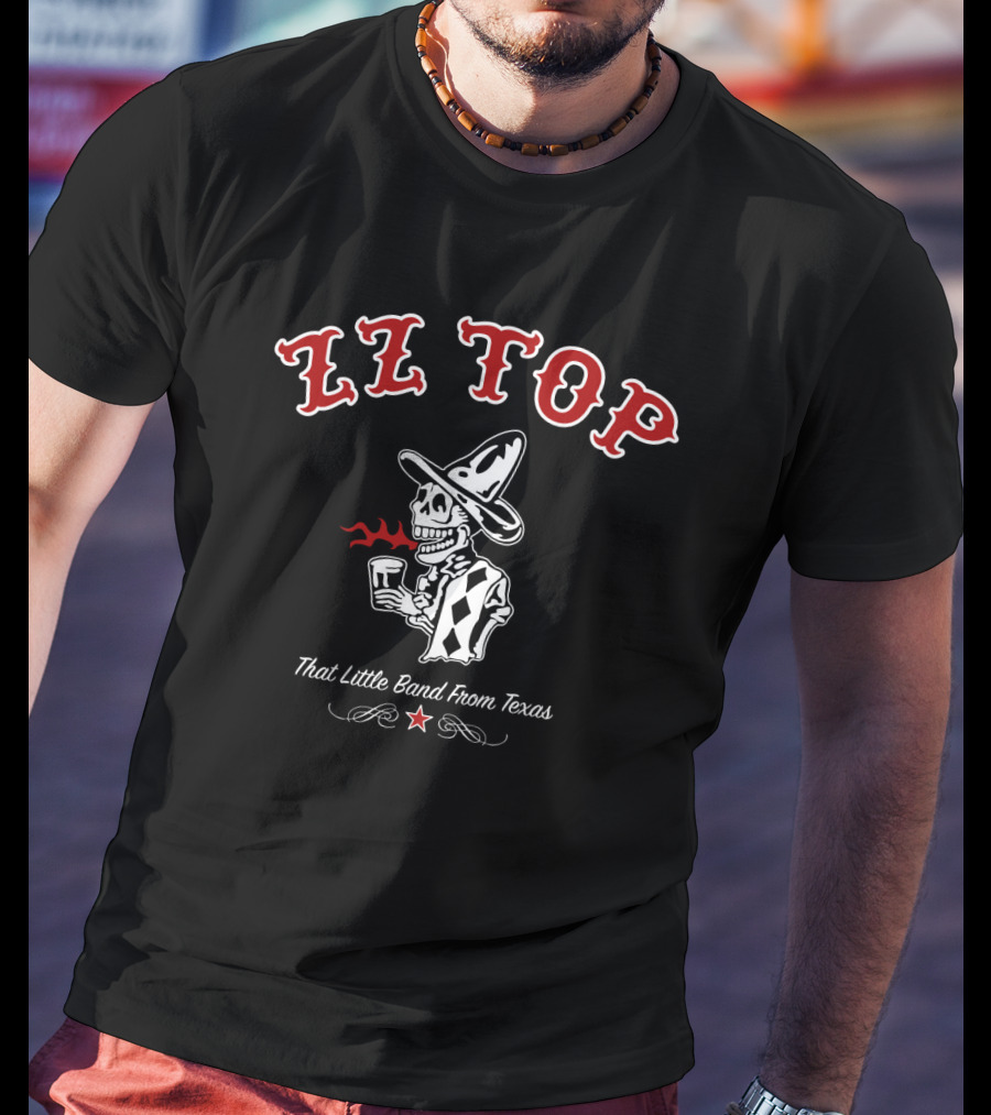 Zz Top That Little Band From Texas Skeleton And Hat T-Shirt