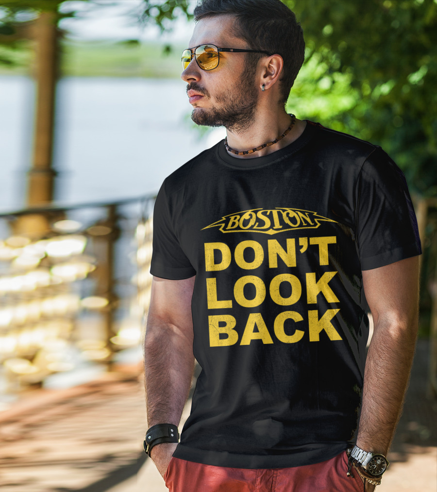 Boston Don't Look Back T-Shirt