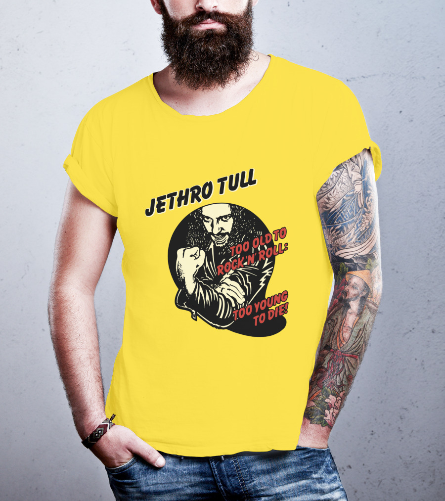 Jethro Tull Too Old To Rock 'N' Roll Too Young To Die T-Shirt