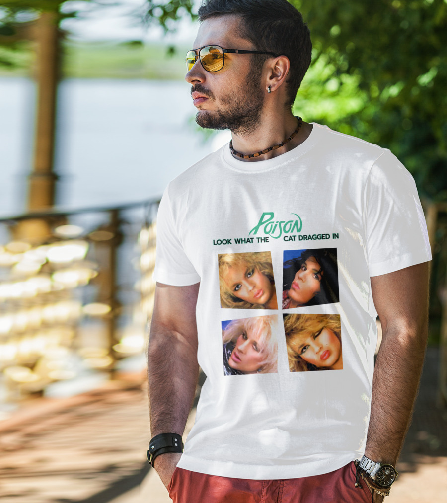 Poison Look What The Cat Dragged In T-Shirt