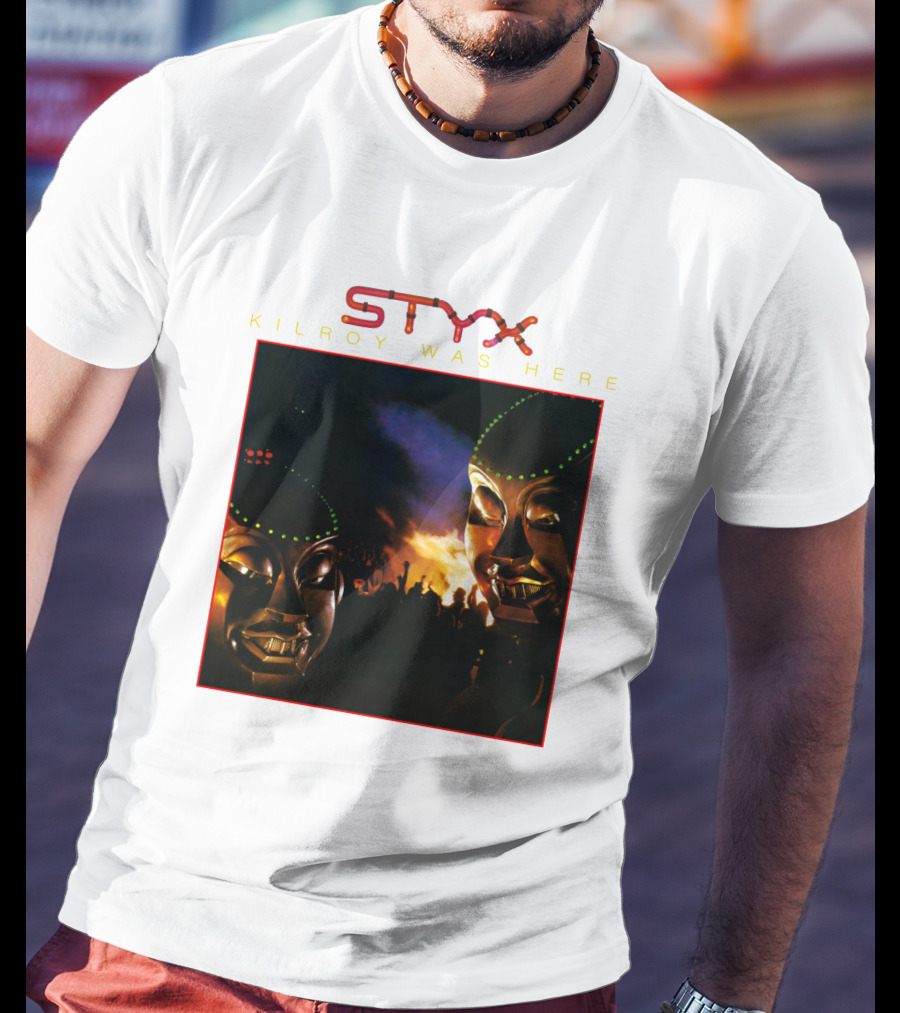 Styx Kilroy Was Here T-Shirt
