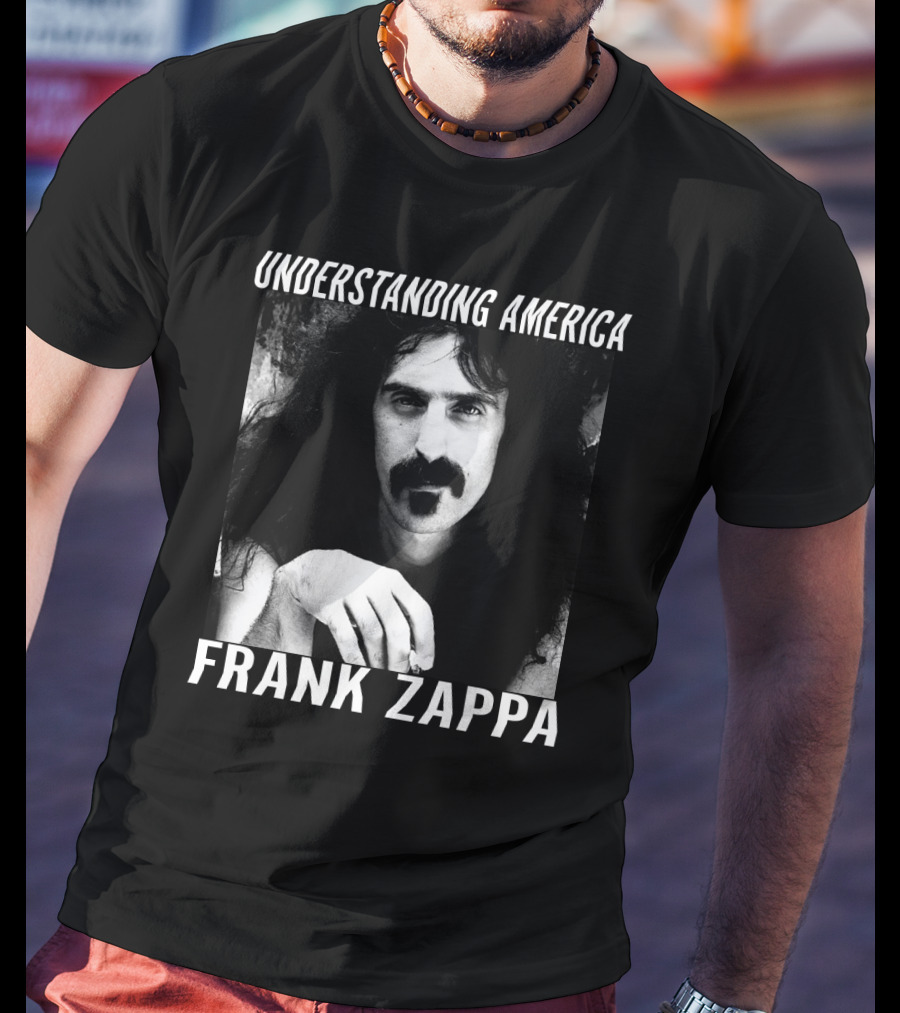 Understanding America Frank Zappa T-Shirt