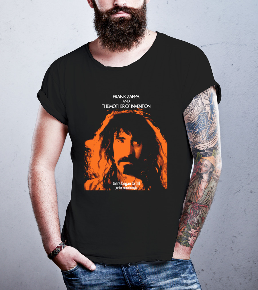 Frank Zappa And The Mother Of Invention Tears Began To Fall Junier Mintz Boogie T-Shirt