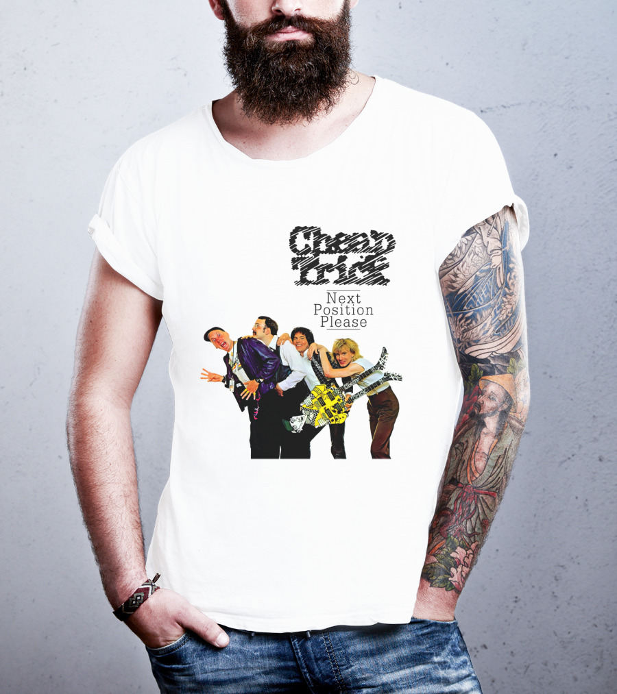 Cheap Trick Next Position Please T-Shirt