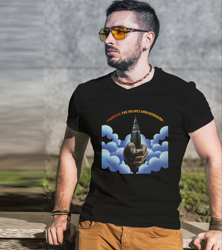 Squeeze The Velvet Underground Clouds And Hand With Skyscraper T-Shirt