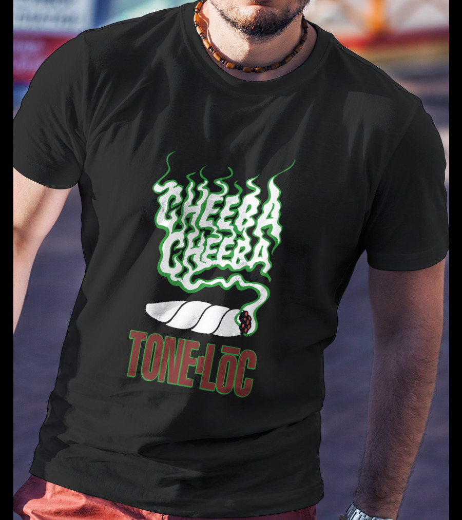 Cheeba Cheeba Tone-Lōc T-Shirt