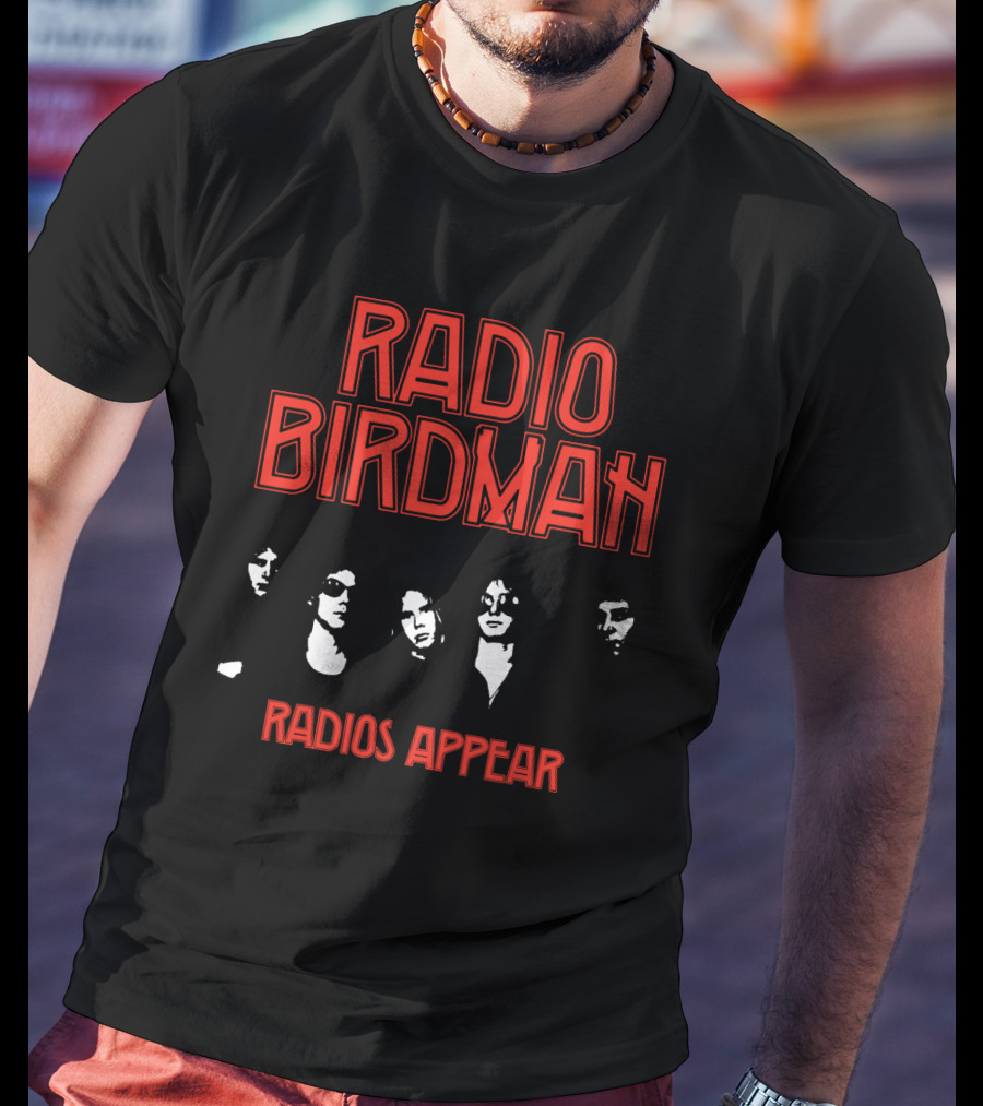 Radio Birdman Radios Appear T-Shirt