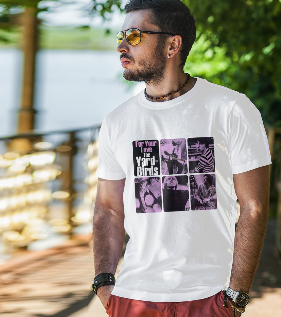 For Your Love The Yardbirds Retro Music Collage T-Shirt