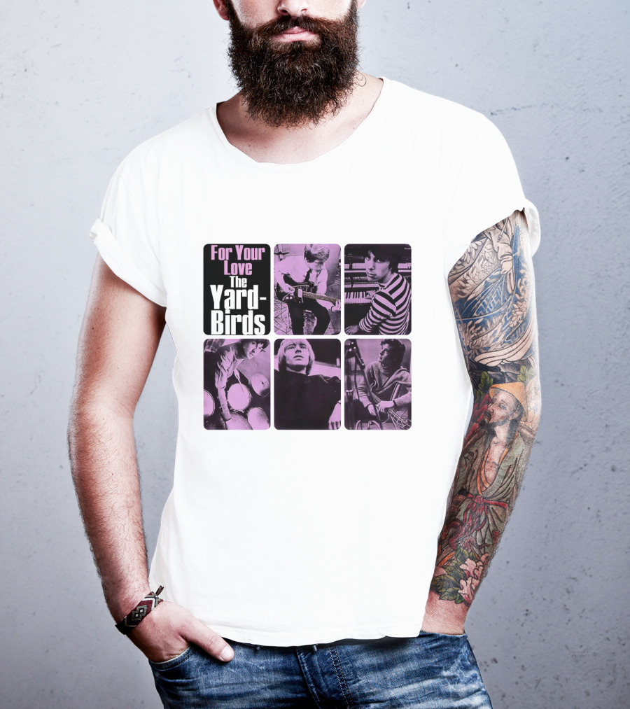 For Your Love The Yardbirds Retro Music Collage T-Shirt