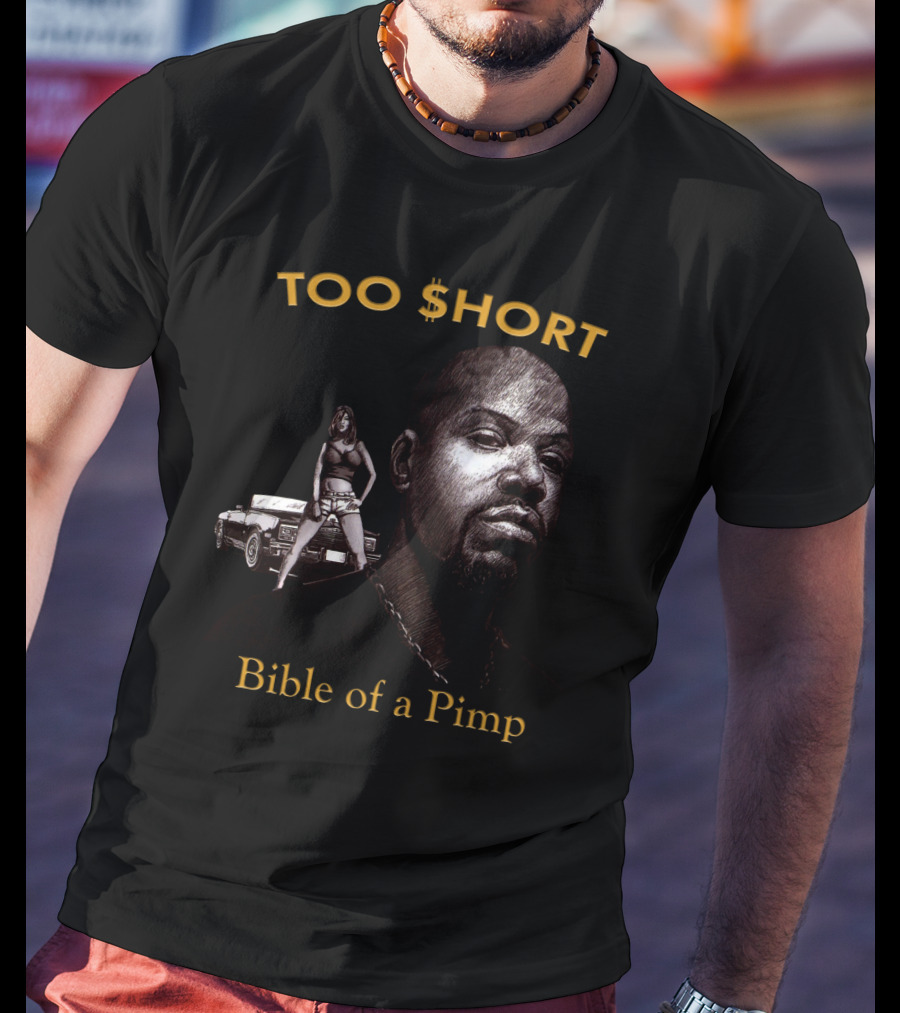 Too $Hort Bible Of A Pimp T-Shirt