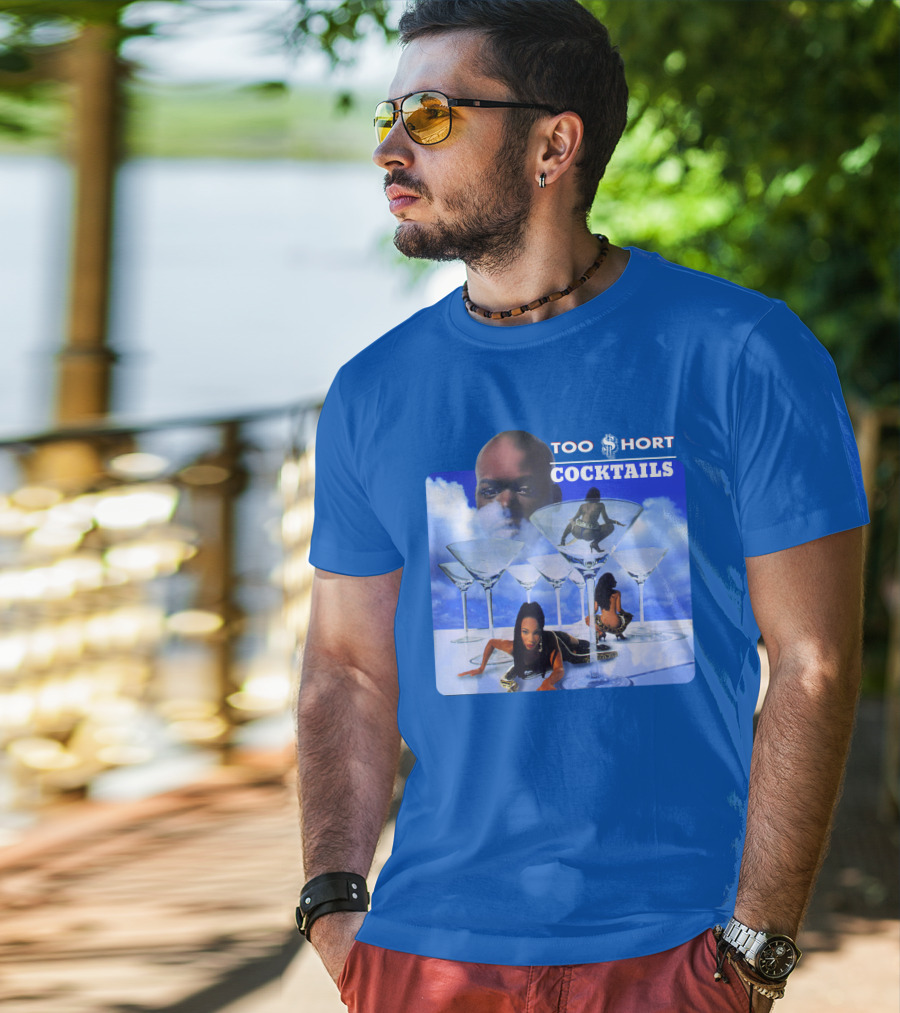 Too $Hort Cocktails T-Shirt