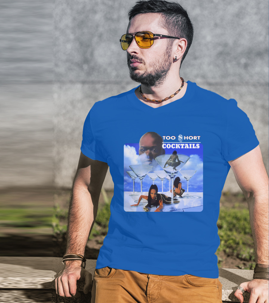 Too $Hort Cocktails T-Shirt