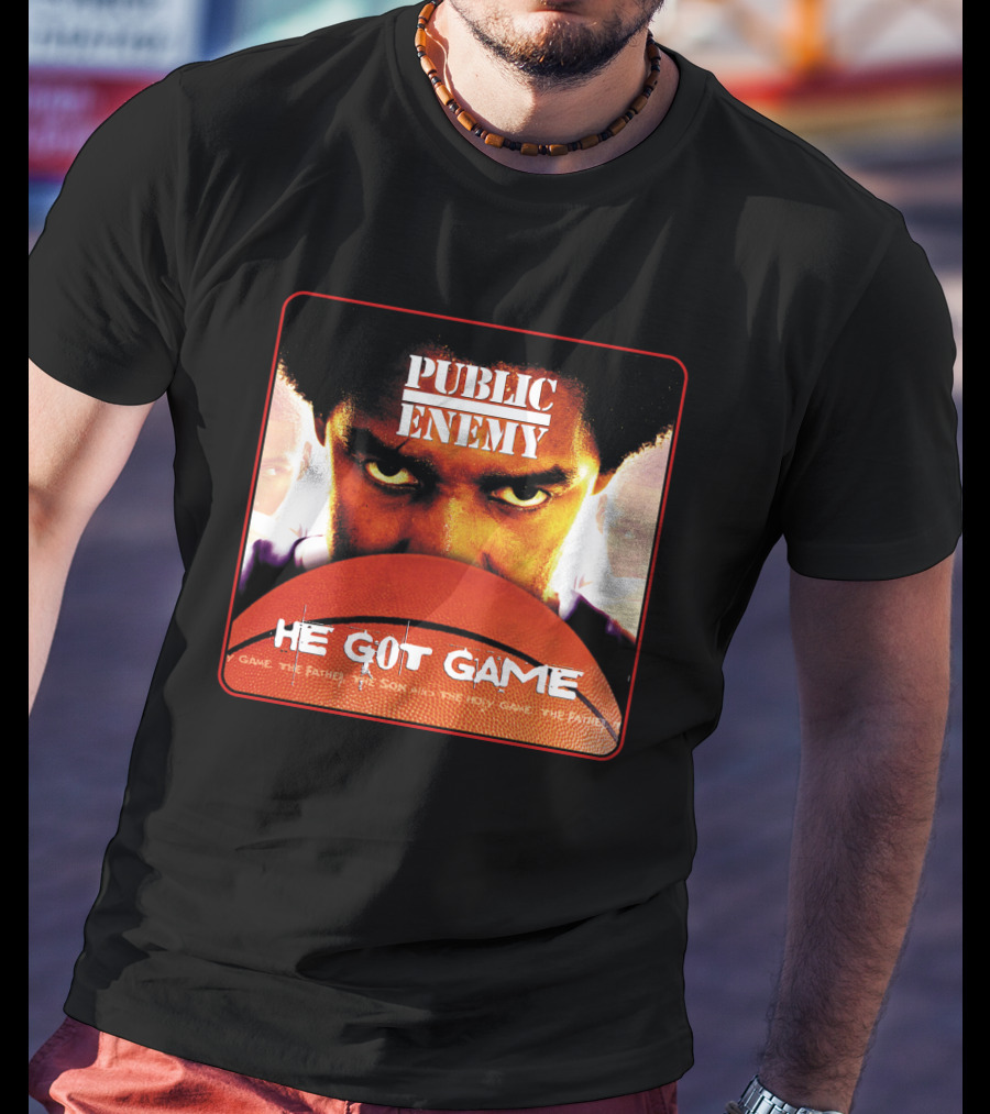 Public Enemy He Got Game The Father The Son And The Holy Game T-Shirt